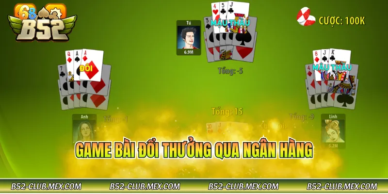 Game bài đổi thưởng qua ngân hàng