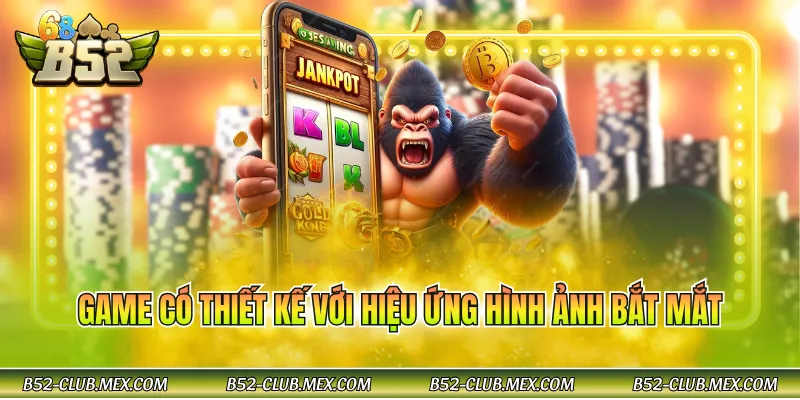 Game có thiết kế với hiệu ứng hình ảnh bắt mắt