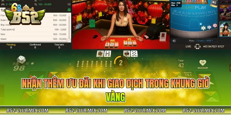 Nhận thêm ưu đãi khi giao dịch trong khung giờ vàng