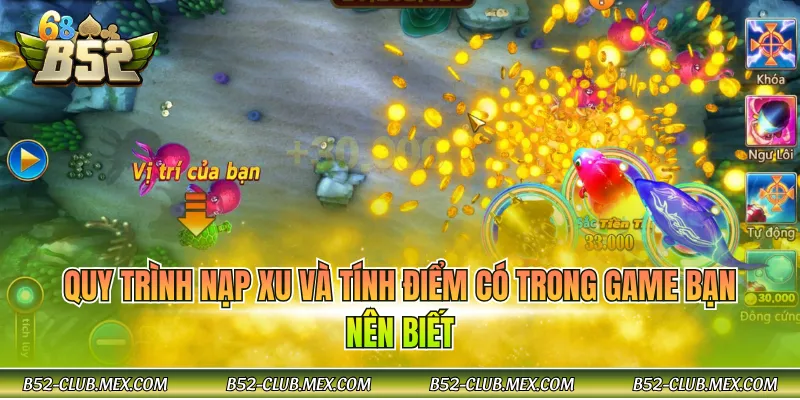 Quy trình nạp xu và tính điểm có trong game bạn nên biết