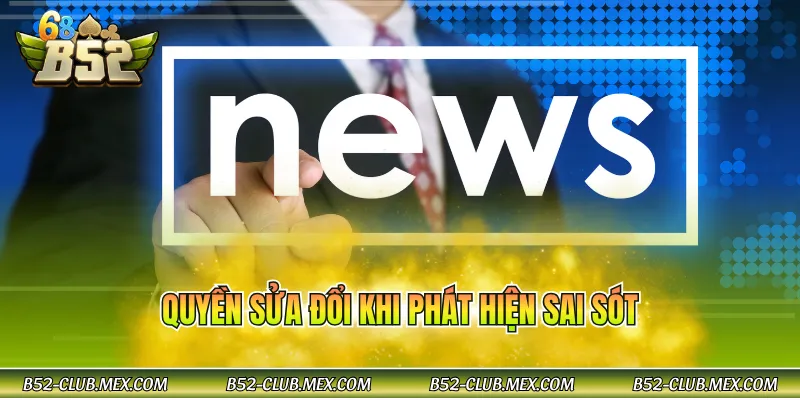 Quyền sửa đổi khi phát hiện sai sót